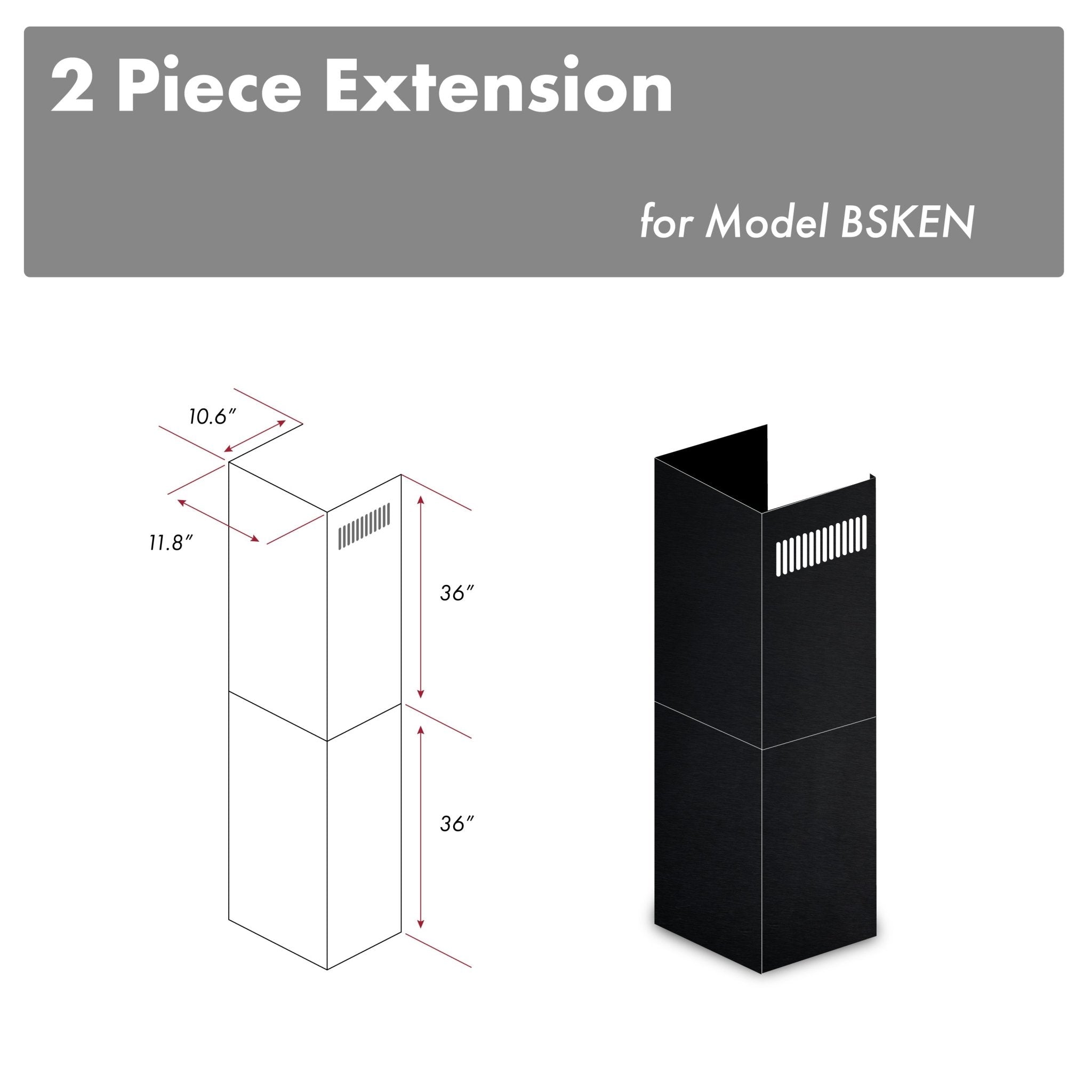 ZLINE Kitchen and Bath, ZLINE 2-36" Chimney Extensions for 10 ft. to 12 ft. Ceilings (2PCEXT-BSKEN), 2PCEXT-BSKEN,